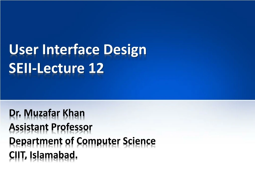 user interface design seii lecture 12