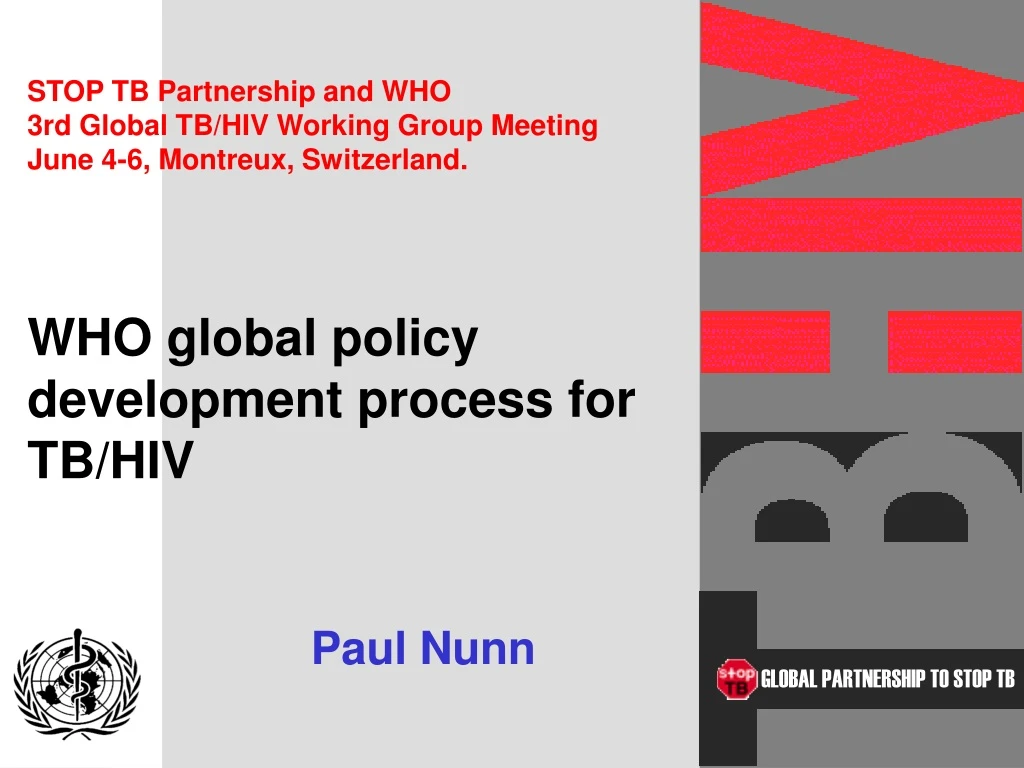 stop tb partnership and who 3rd global