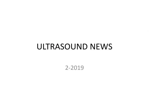 ULTRASOUND NEWS