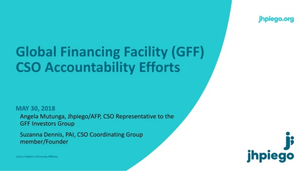Global Financing Facility (GFF) CSO Accountability Efforts