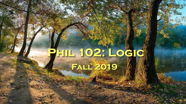 Phil 102: Logic