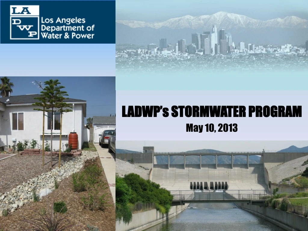 ladwp s stormwater program may 10 2013