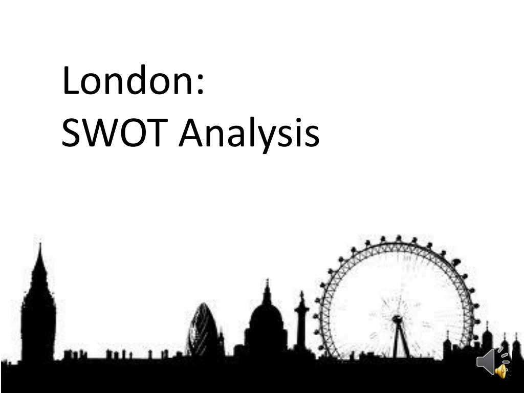 london swot analysis