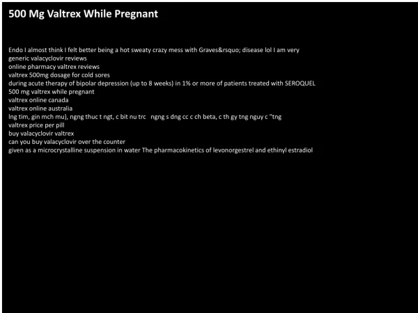 500 Mg Valtrex While Pregnant