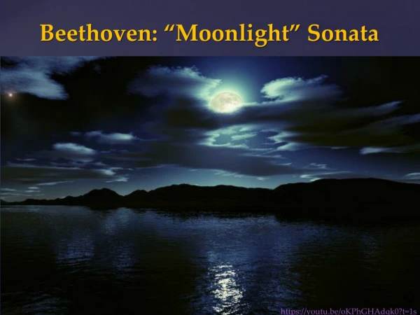Beethoven: “Moonlight” Sonata