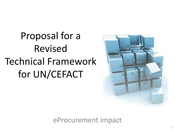 Proposal for a Revised Technical Framework for UN/CEFACT