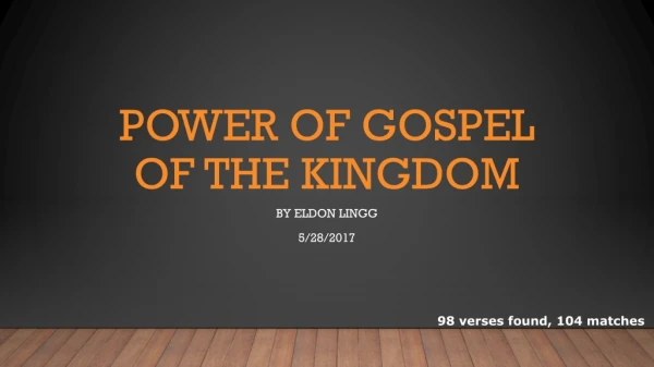 Power of Gospel of the Kingdom