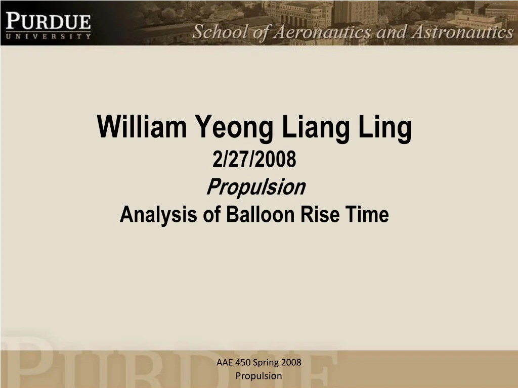 william yeong liang ling 2 27 2008 propulsion analysis of balloon rise time