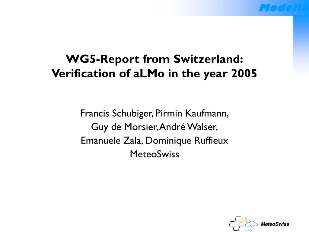 wg5 report from switzerland verification of almo in the year 2005