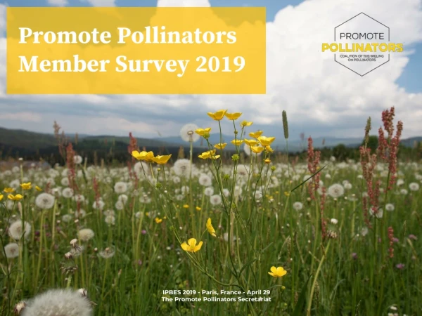 Promote Pollinators Member Survey 2019