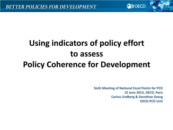 Using indicators of policy effort to assess Policy Coherence for Development