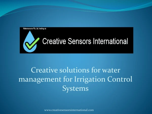 Creative solutions for water management for Irrigation Control Systems