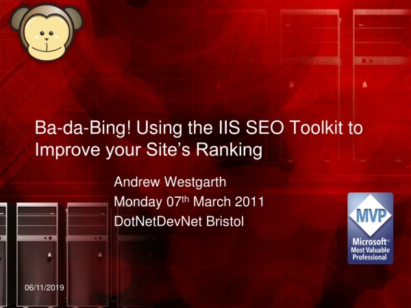 Ba-da-Bing! Using the IIS SEO Toolkit to Improve your Site’s Ranking