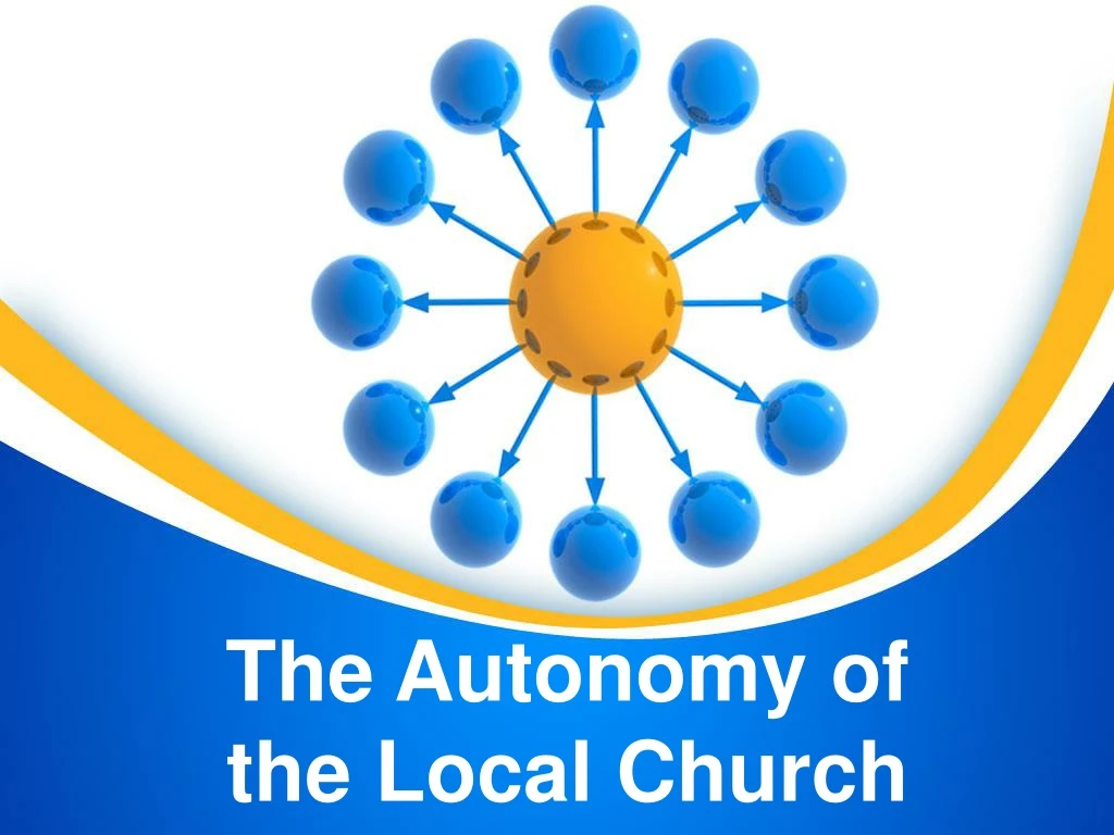 the autonomy of the local church