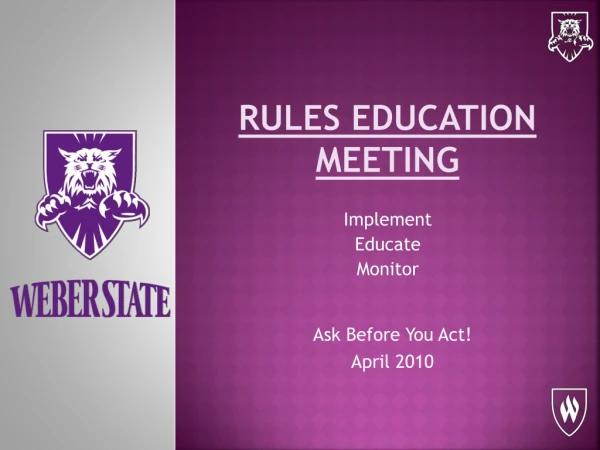Rules Education Meeting