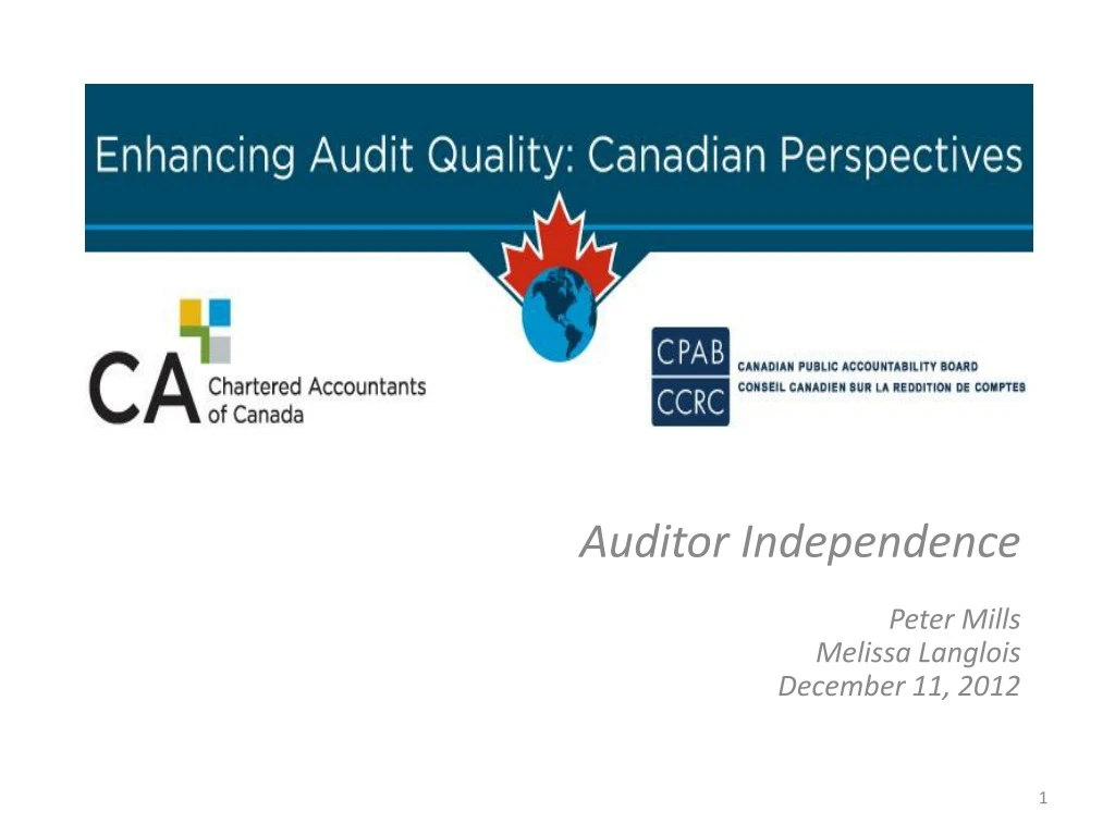 auditor independence peter mills melissa langlois december 11 2012