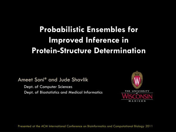 Probabilistic Ensembles for Improved Inference in Protein -Structure Determination