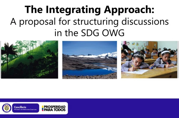The Integrating Approach: A proposal for structuring discussions in the SDG OWG