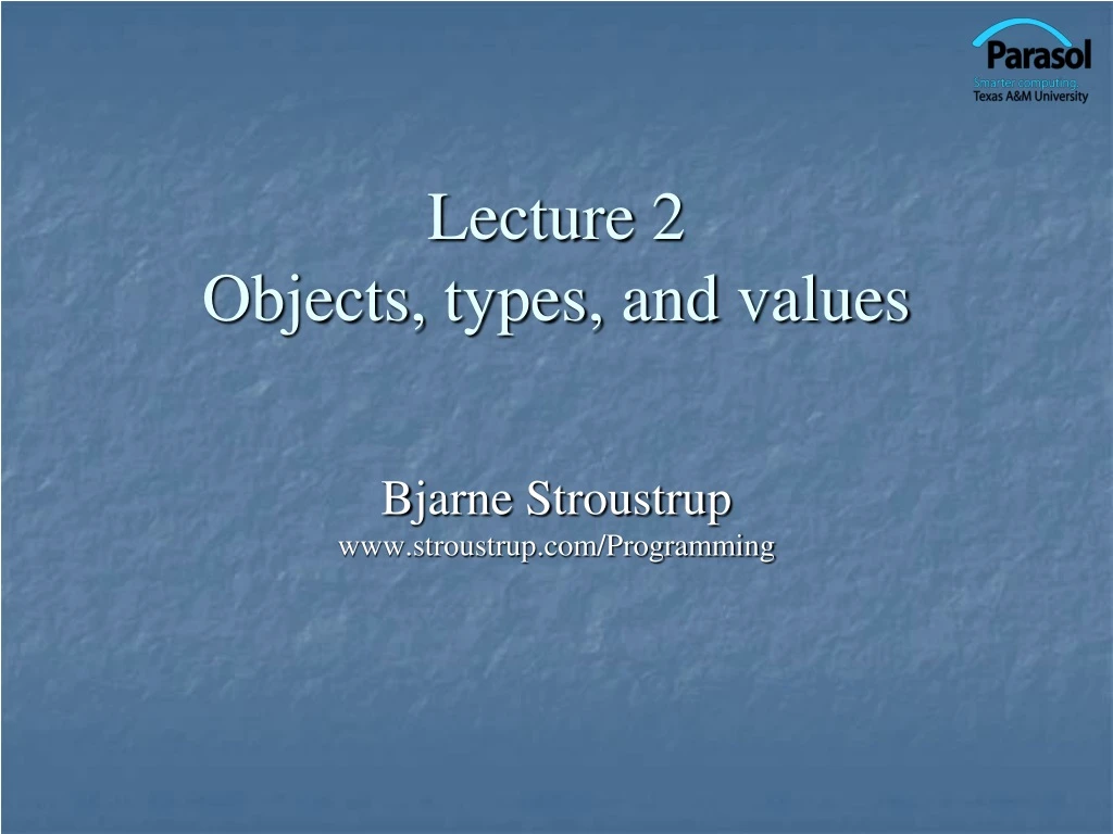 lecture 2 objects types and values