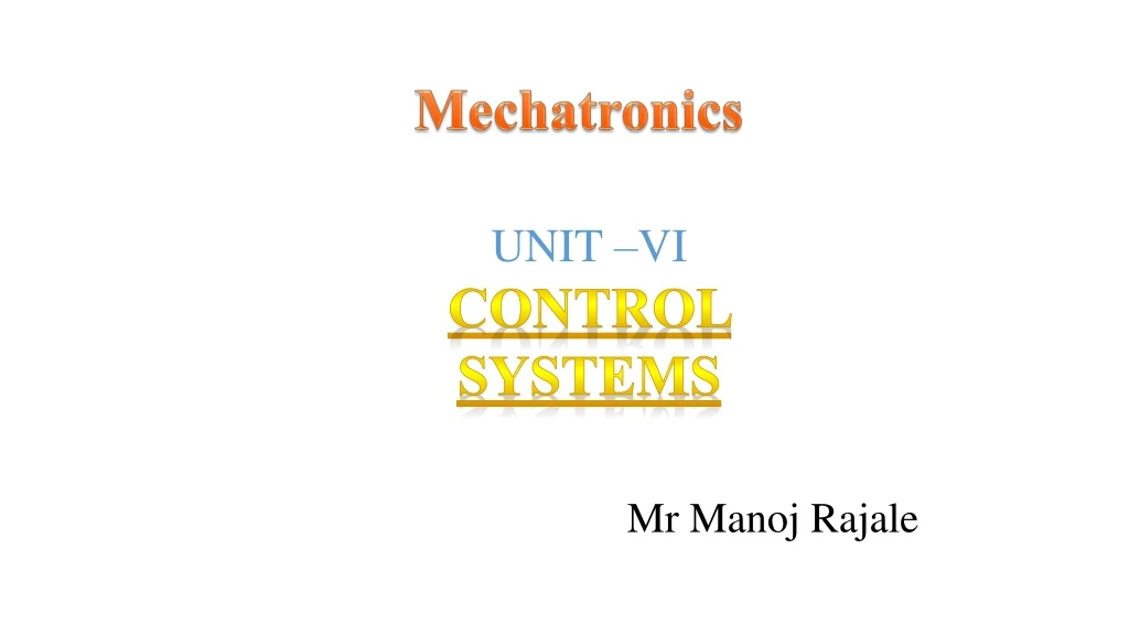 unit vi control systems