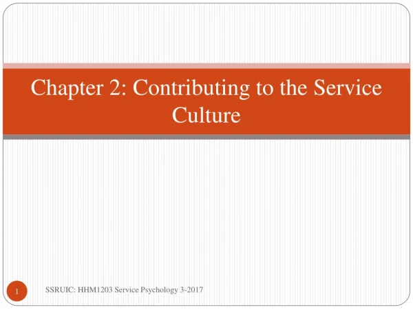 Chapter 2: Contributing to the Service Culture