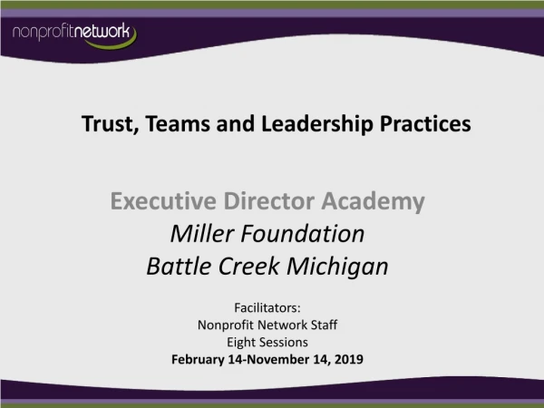 Trust, Teams and Leadership Practices