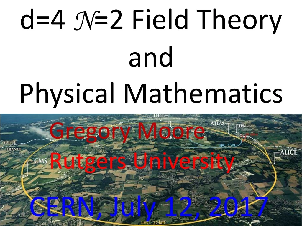 d 4 n 2 field theory and physical mathematics