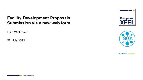 Facility Development Proposals Submission via a new web form