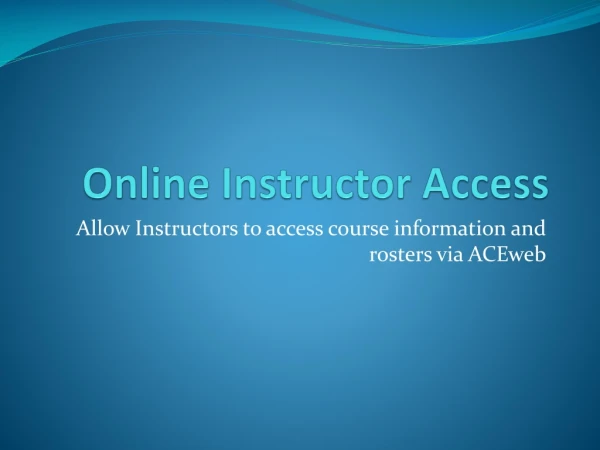 Online Instructor Access