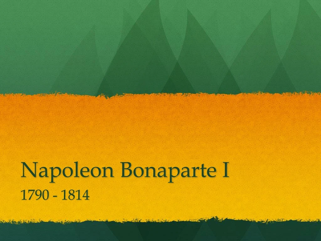 napoleon bonaparte i