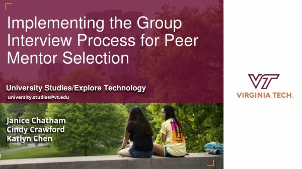Implementing the Group Interview Process for Peer Mentor Selection