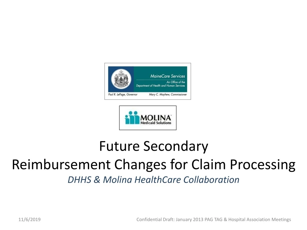 future secondary reimbursement changes for claim processing dhhs molina healthcare collaboration