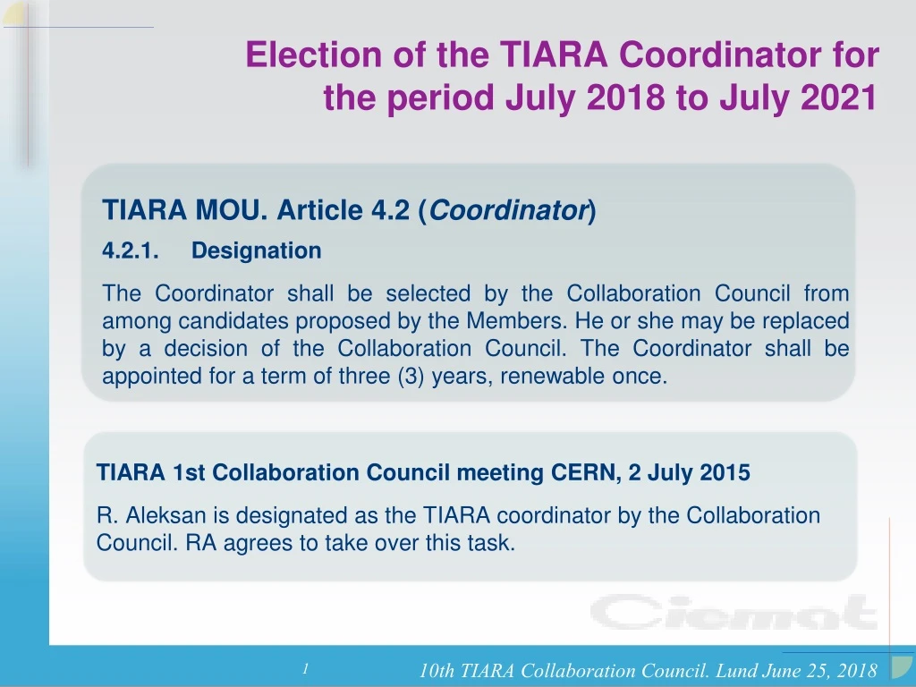 election of the tiara coordinator for the period