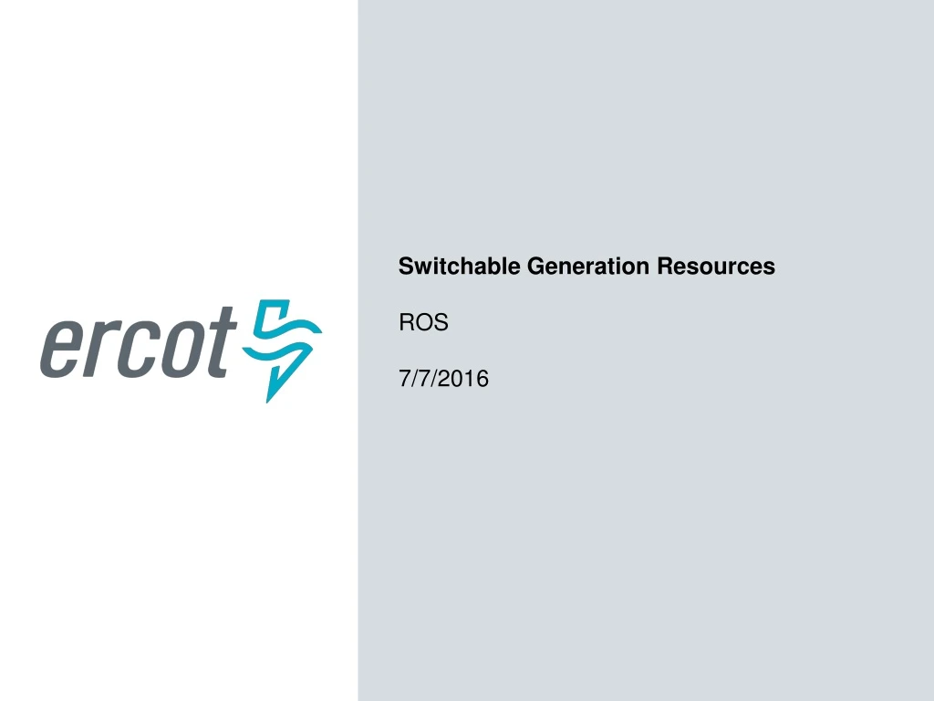 switchable generation resources ros 7 7 2016