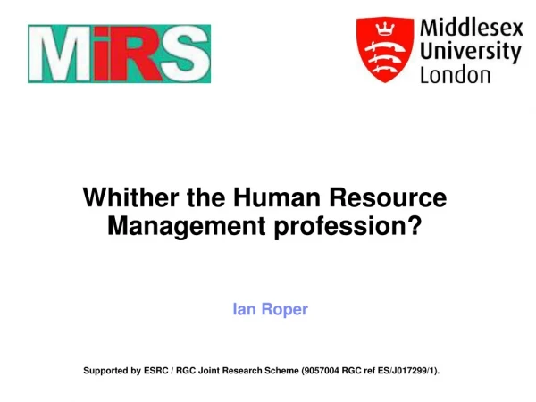 Whither the Human R esource M anagement profession?