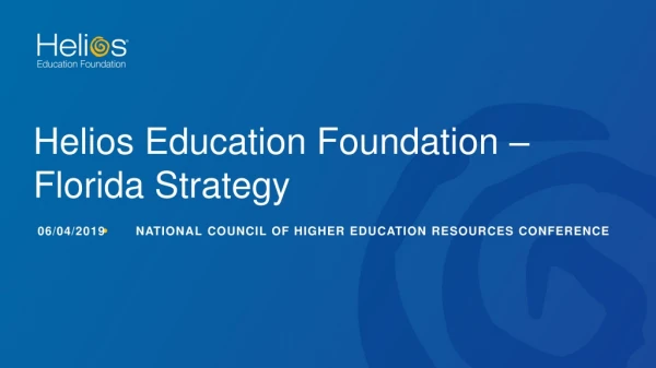 Helios Education Foundation – Florida Strategy