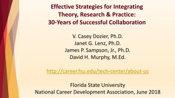 V. Casey Dozier, Ph.D. Janet G. Lenz, Ph.D. James P. Sampson, Jr., Ph.D. David H. Murphy, M.Ed.