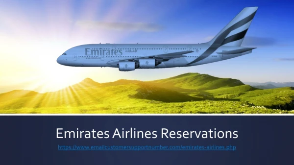 Emirates Airlines Reservations For Instant Flight Tickets Booking