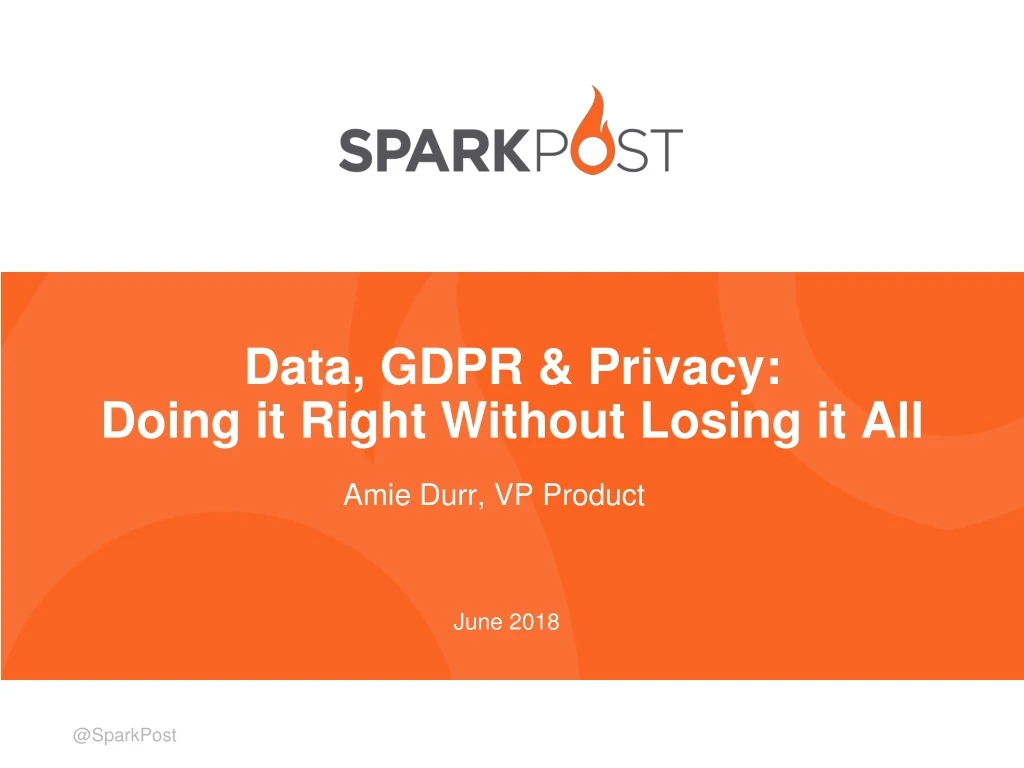data gdpr privacy doing it right without losing it all