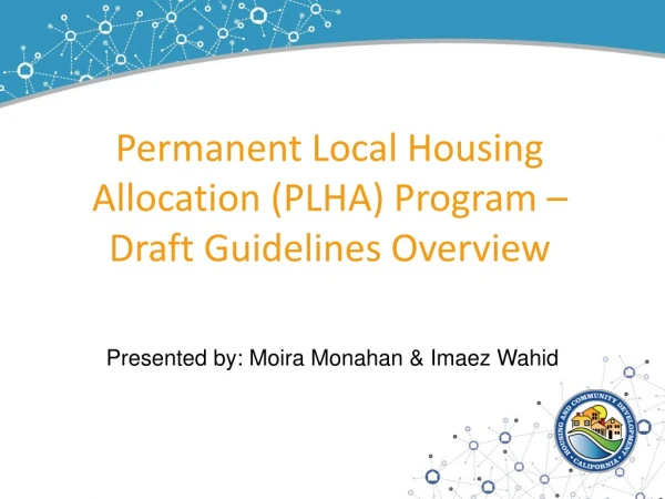 Permanent Local Housing Allocation (PLHA) Program – Draft Guidelines Overview