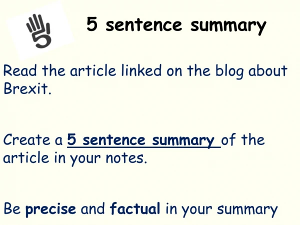 5 sentence summary