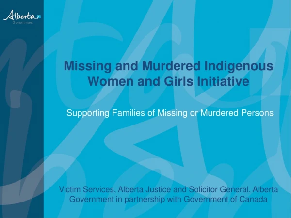 Missing and Murdered Indigenous Women and Girls Initiative