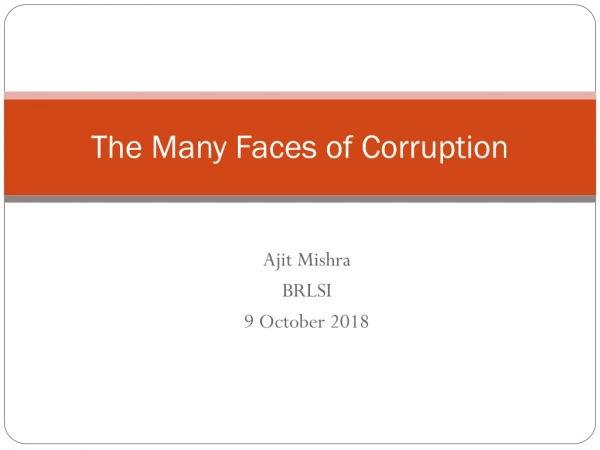 The Many Faces of Corruption