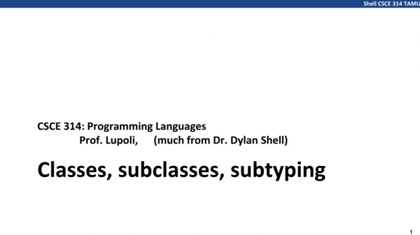 Classes, subclasses, subtyping
