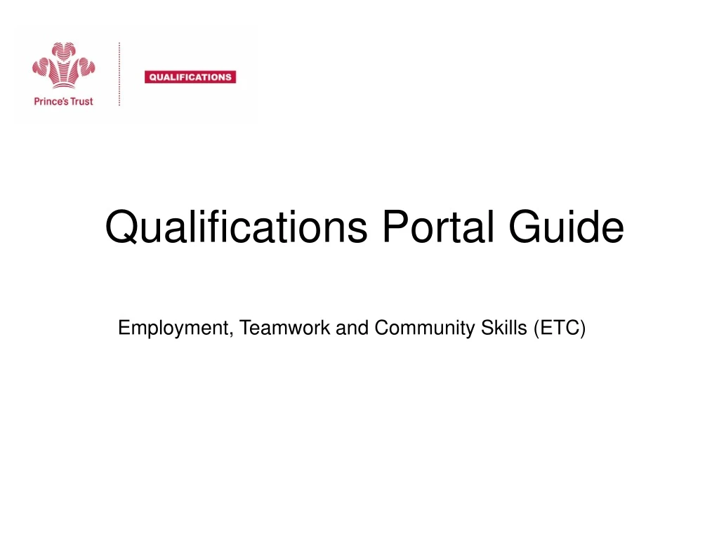 qualifications portal guide