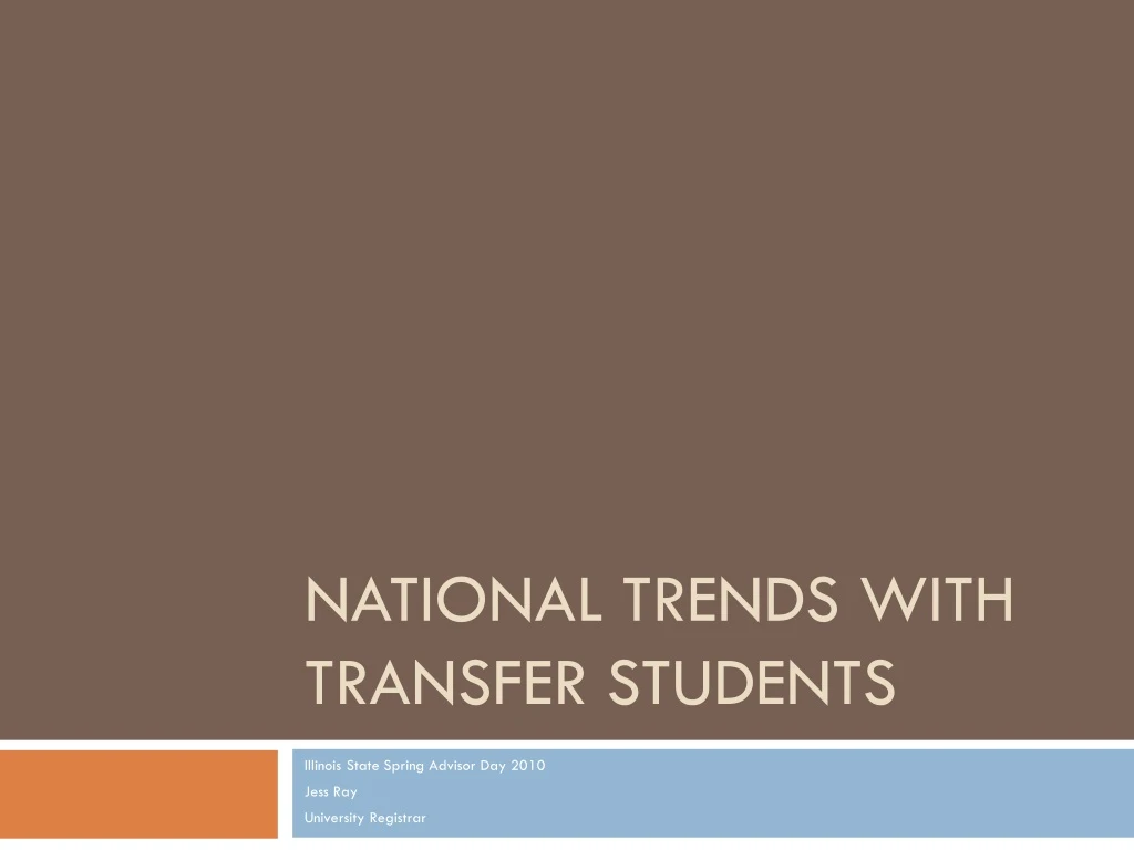 national trends with transfer students