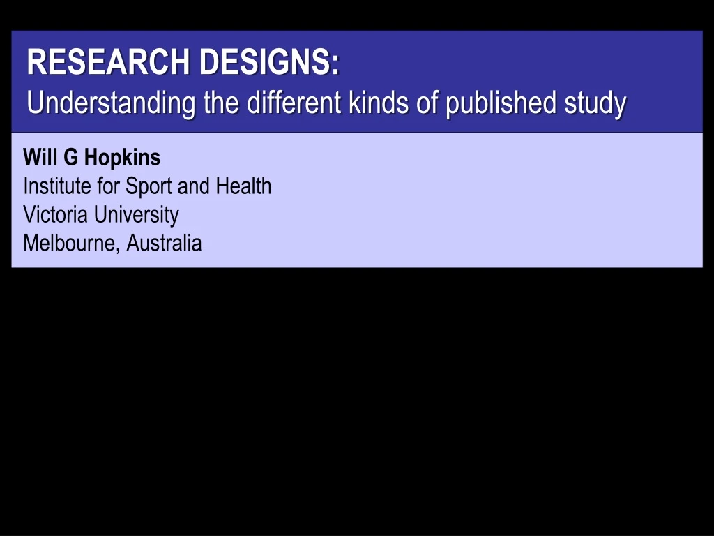 research designs understanding the different kinds of published study