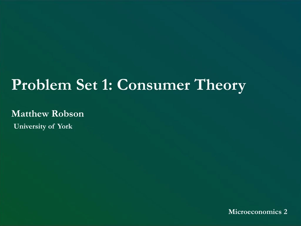 problem set 1 consumer theory