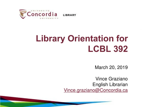 Library Orientation for LCBL 392