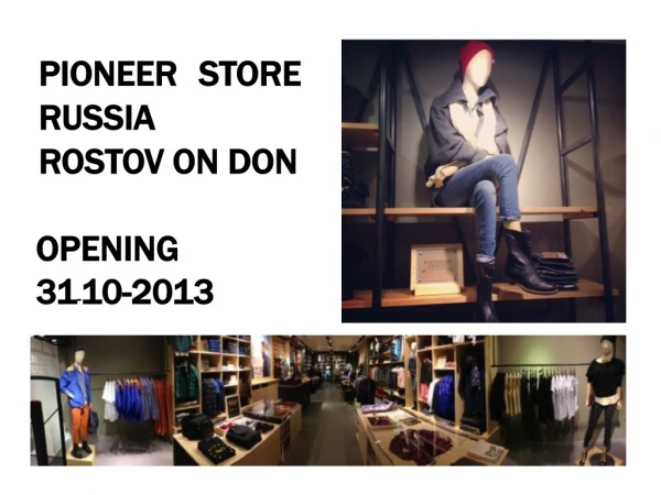 PIONEER STORE RUSSIA ROSTOV ON DON
